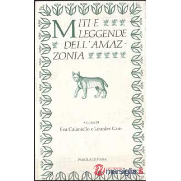 Miti e leggende dell'Amazzonia
