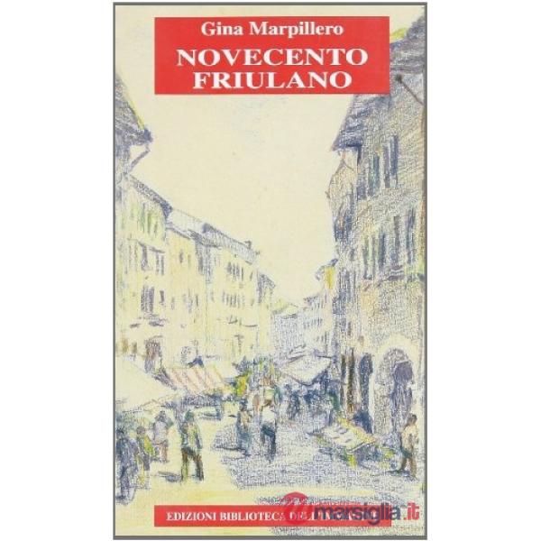 Novecento friulano