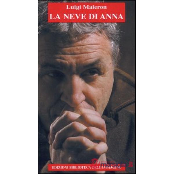 Neve di Anna (La)