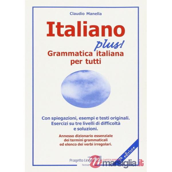 Italiano plus! Grammatica italiana per tutti