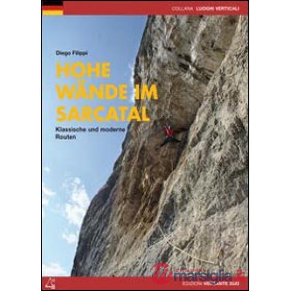 Home wande im sarcatal. Klassiache und moderne Routen