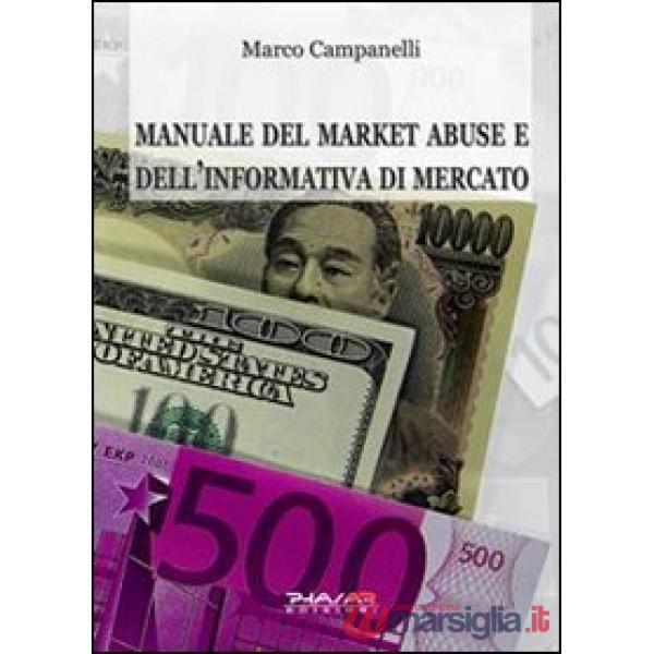 Manuale del market abuse e dell'informativa di mercato