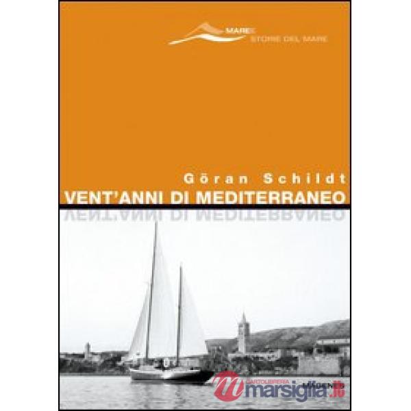 Vent'anni di Mediterraneo