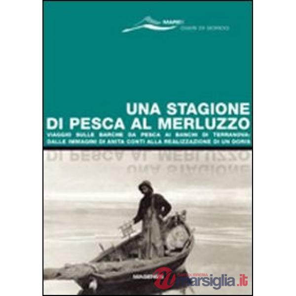 Stagione di pesca al merluzzo. Viaggio sulle barche da pesca ai banchi di Terranova: dalle immagini di Anita Conti alla realizza