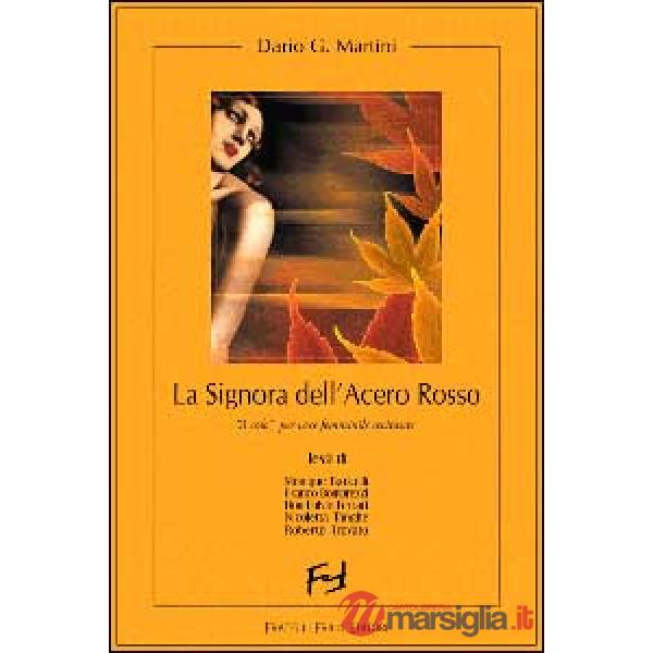Signora dell'acero rosso (La)