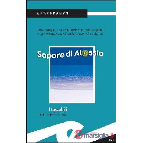 Sapore di Al@ssio. Web romanzo