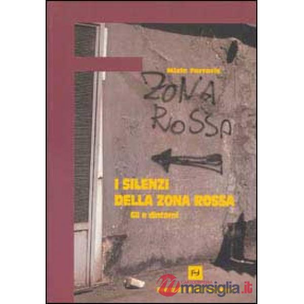 Silenzi della zona rossa. G8 e dintorni (I)