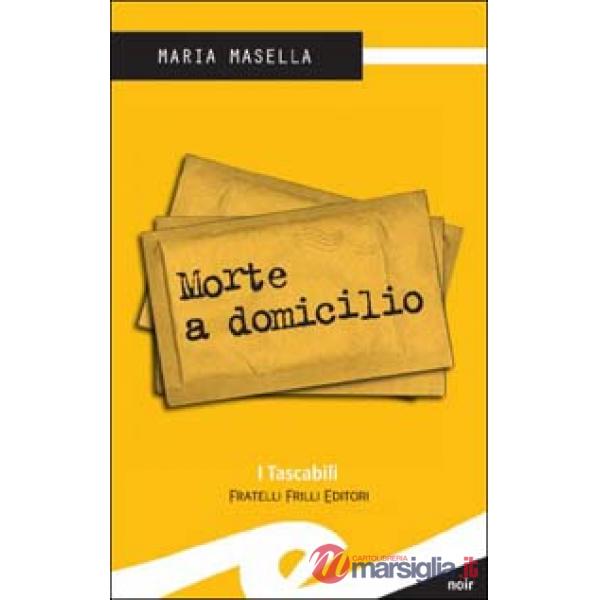 Morte a domicilio