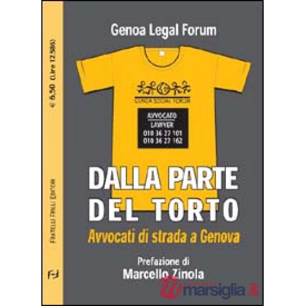 Dalla parte del torto. Avvocati di strada a Genova