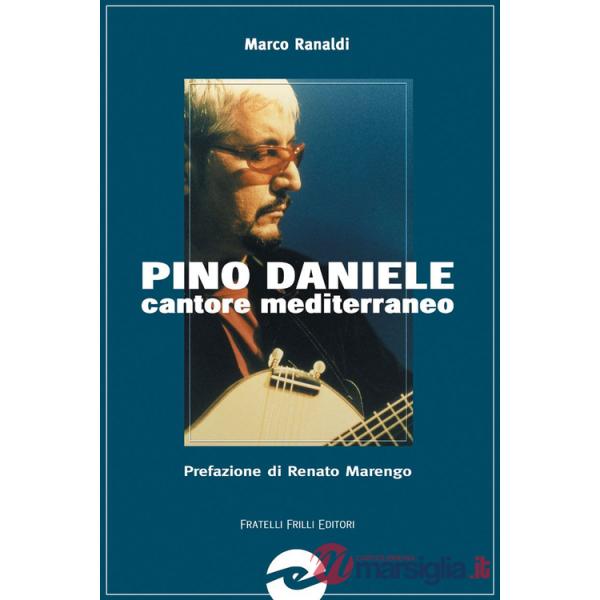Pino Daniele. Cantore mediterraneo senza confini