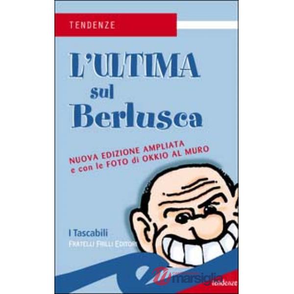 Ultima sul Berlusca (L')