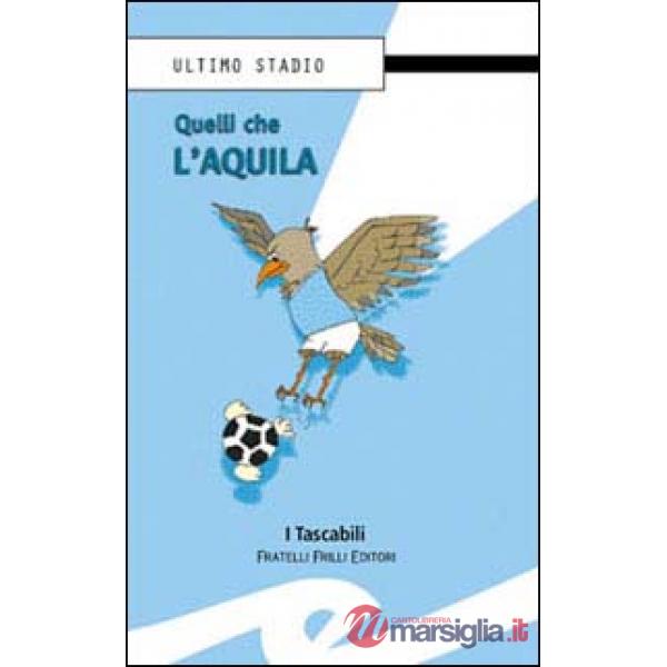 Quelli che l'aquila
