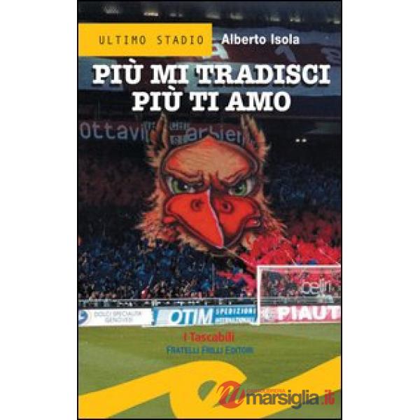 Più mi tradisci più ti amo