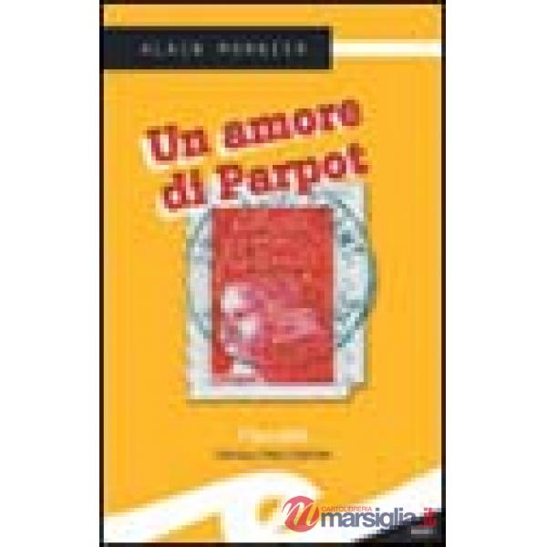 Amore di Parpot (Un)