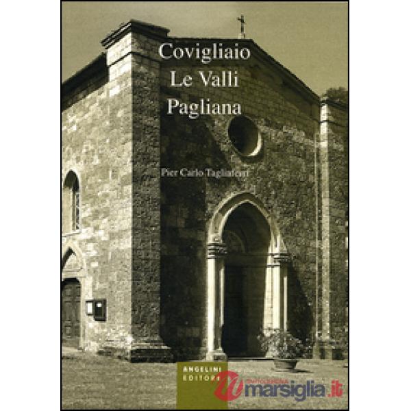 Covigliaio. Le valli pagliana