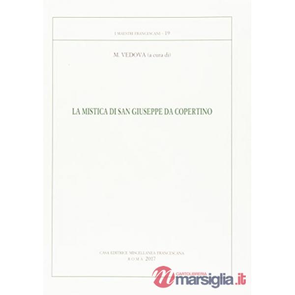 La mistica di s. Giuseppe da Copertino
