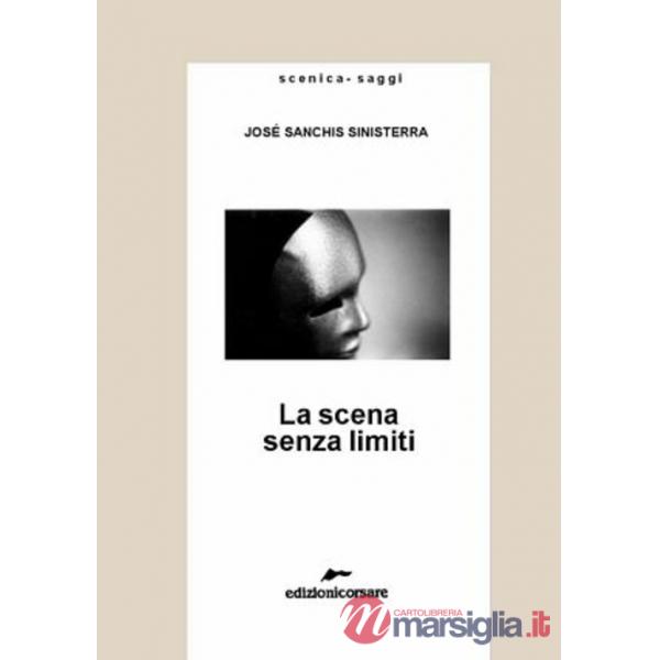 Scena senza limiti (La)