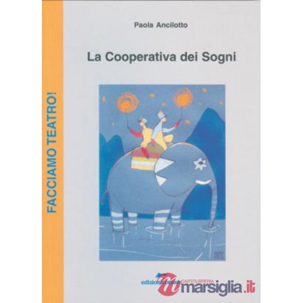 Cooperativa dei sogni (La)