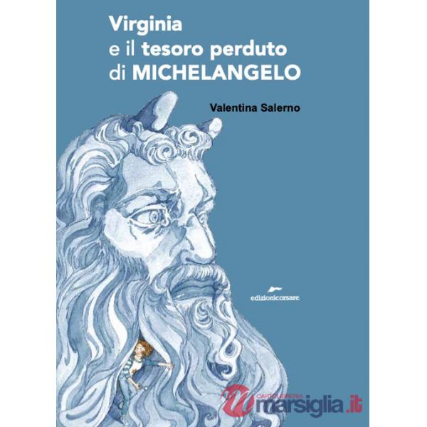 Virginia e il tesoro perduto di Michelangelo