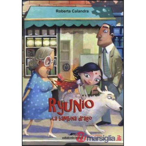 Ryunio. La bambina-drago
