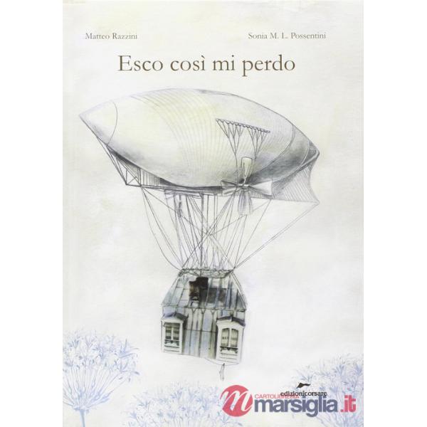 Esco così mi perdo