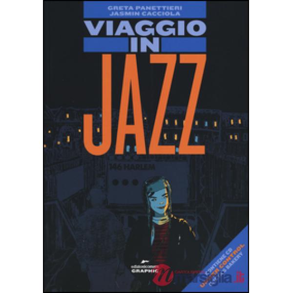 Viaggio in jazz. Con CD Audio