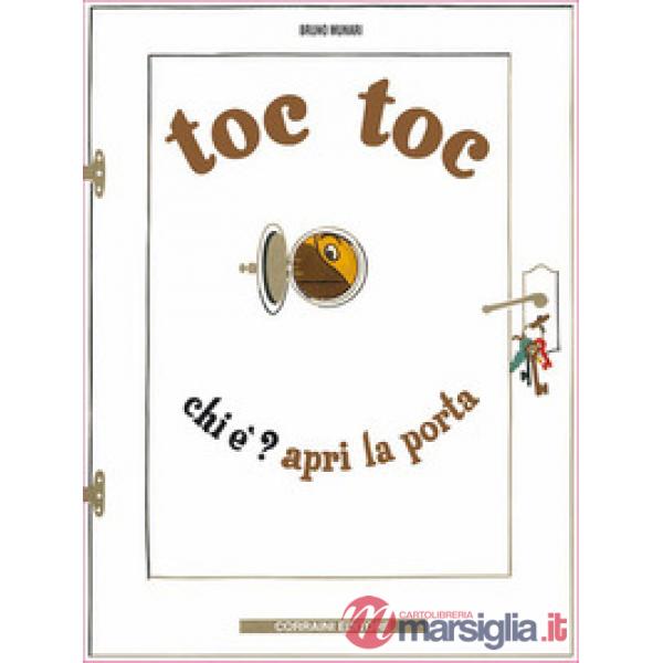 TOC, TOC! CHI E'?
