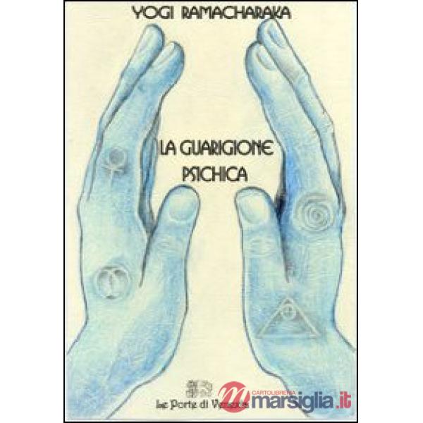 Guarigione psichica (La)