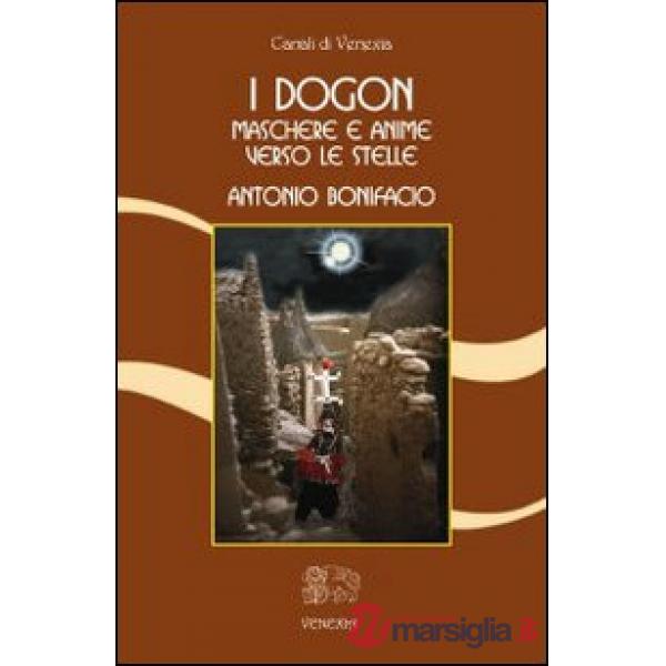 Dogon. Maschere e anime verso le stelle (I)