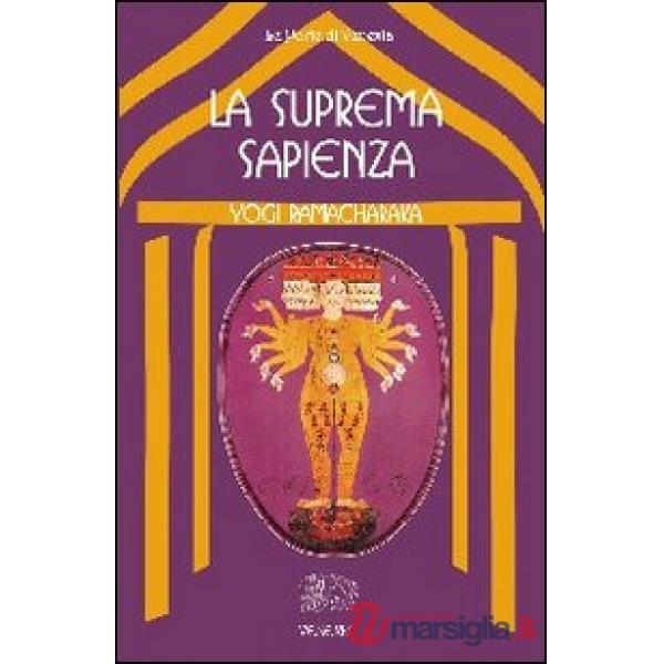 Suprema sapienza. Lo Gnani yoga (La)