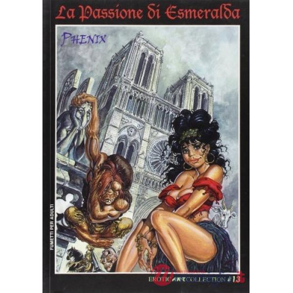 Passione di Esmeralda (La)