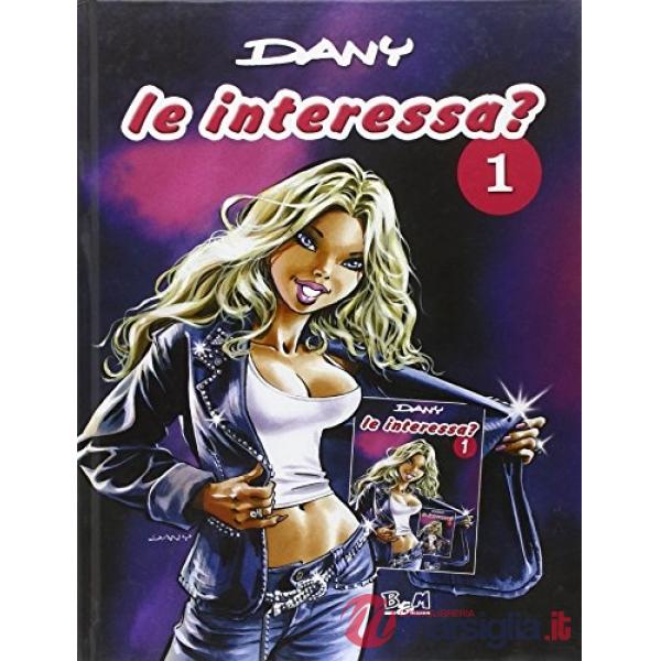 Interessa? (Le). Vol. 1