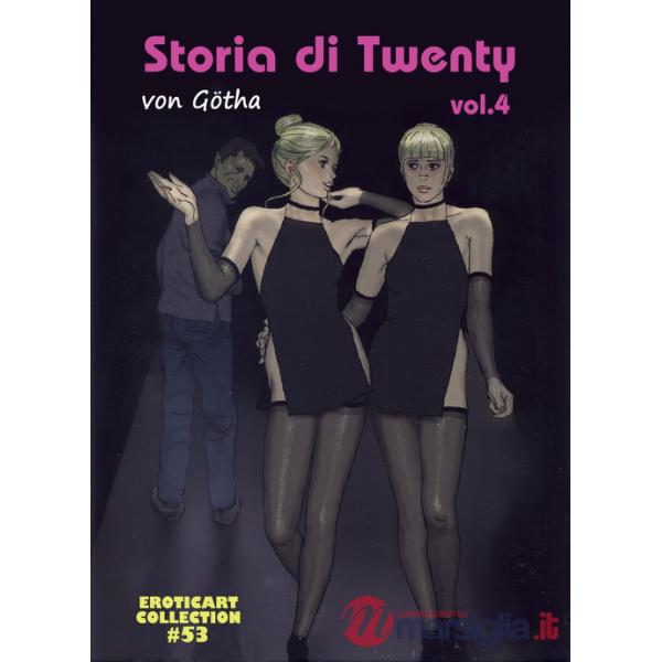 Storia di Twenty. Vol. 4