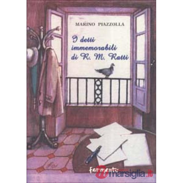 Detti immemorabili di R. M. Ratti (I)