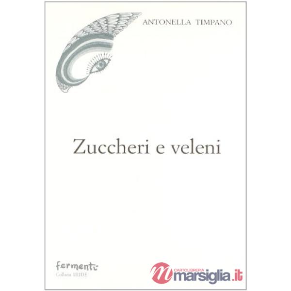 Zuccheri e veleni