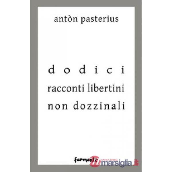 Dodici racconti libertini non dozzinali