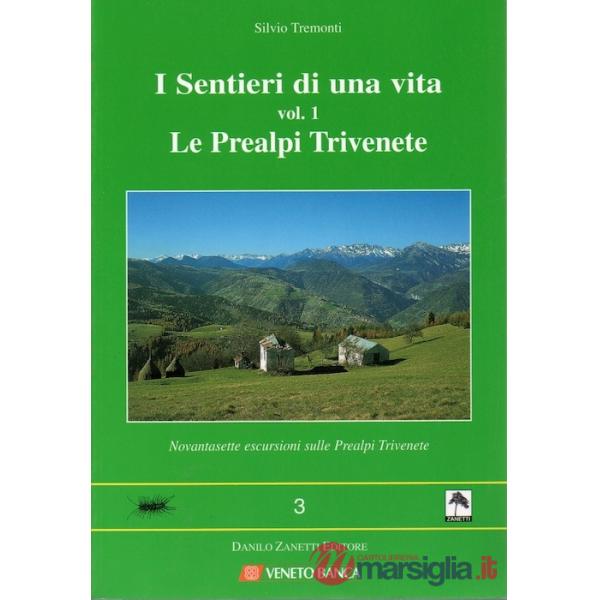 I sentieri di una vita
