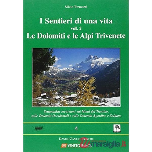 I sentieri di una vita