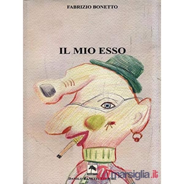 Mio esso (Il)