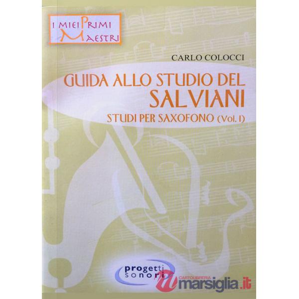 Guida allo studio del Salviani. Studi per saxofono. Con CD-Audio. Vol. 1