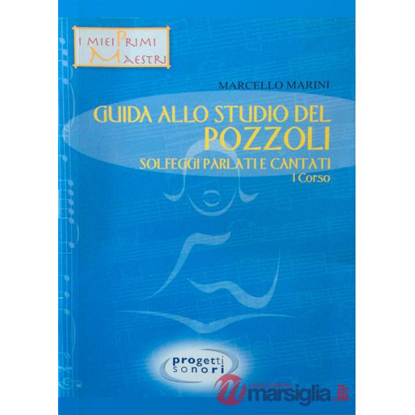 Guida allo studio del Pozzoli. Solfeggi parlati e cantati. 1° corso. Con 4 CD-Audio