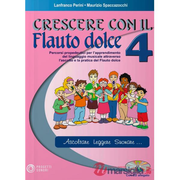 Crescere con il flauto dolce. Con CD Audio. Vol. 4