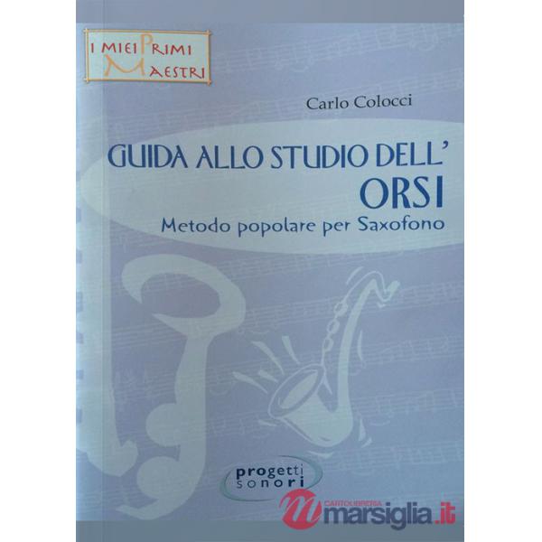 Guida allo studio dell'Orsi. Metodo popolare per saxofono. Con 2 CD Audio