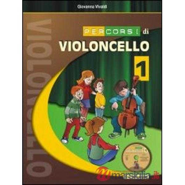 Percorsi di violoncello. Con CD-Audio. Vol. 1