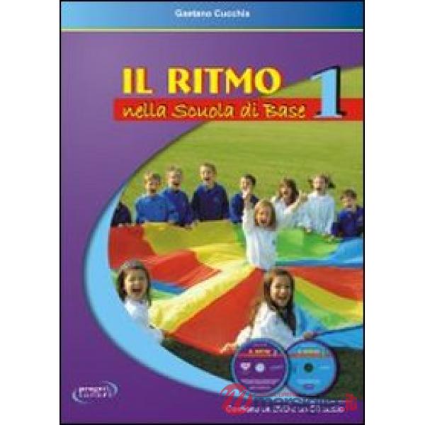 Ritmo nella scuola di base. Con CD-Audio. Con DVD video (Il). Vol. 1