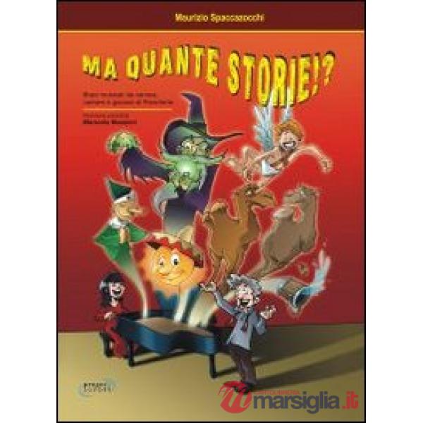 Ma quante storie!?