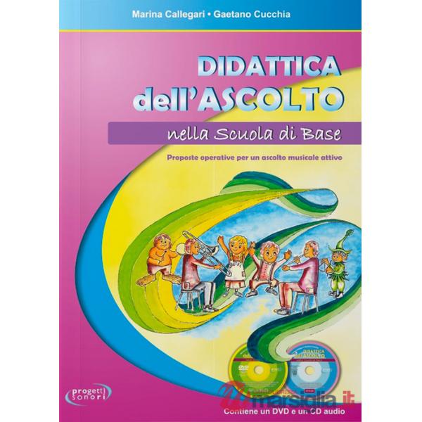 Didattica dell'ascolto nella scuola base. Con CD-Audio. Con DVD video