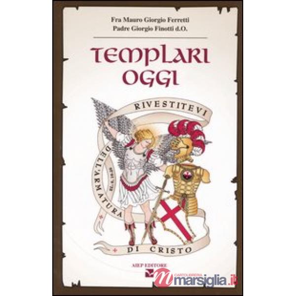 Templari oggi