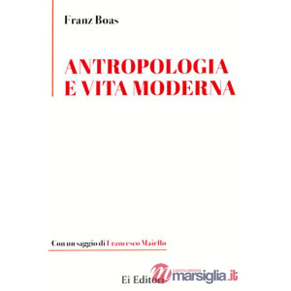 Antropologia e vita moderna