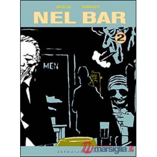 Nel bar. Vol. 2